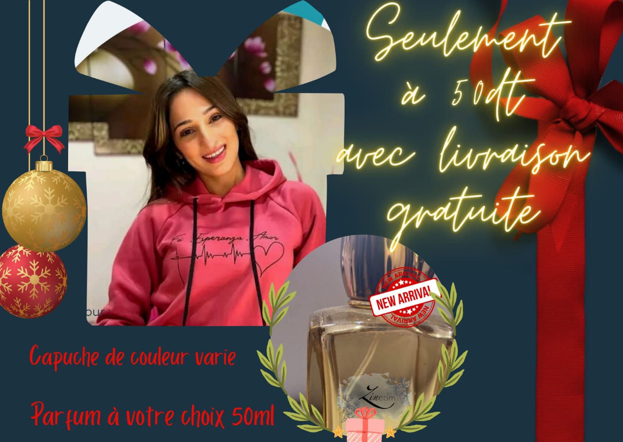 pack capuche +parfum au choix